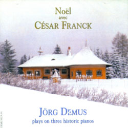 イェルク・デームス / フランクと過ごすクリスマス　Nol avec Csar Franck