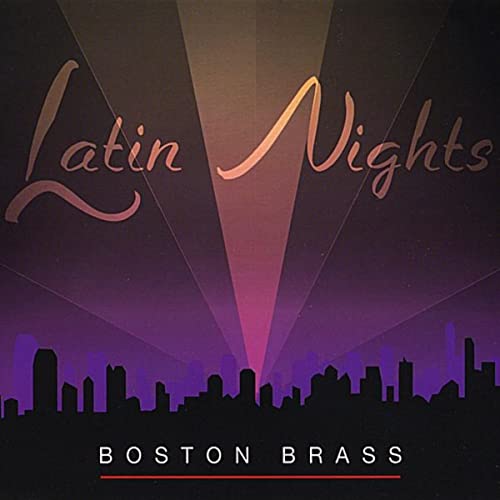 Boston Brass / Latin Night [CD]