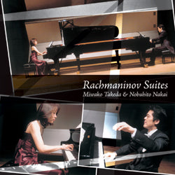 Piano Duo Tsunehito Nakai &amp; Miwako Takeda / Rachmaninov Suite